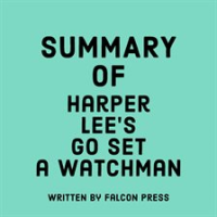Summary_of_Harper_Lee_s_Go_Set_a_Watchman